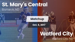 Matchup: St. Mary's Central vs. Watford City  2017