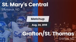 Matchup: St. Mary's Central vs. Grafton/St. Thomas   2018