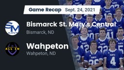 Recap: Bismarck St. Mary's Central  vs. Wahpeton  2021