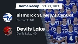 Recap: Bismarck St. Mary's Central  vs. Devils Lake  2021