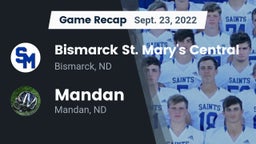 Recap: Bismarck St. Mary's Central  vs. Mandan  2022