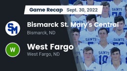 Recap: Bismarck St. Mary's Central  vs. West Fargo  2022
