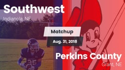 Matchup: Southwest vs. Perkins County  2018