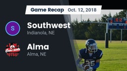 Recap: Southwest  vs. Alma  2018