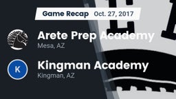Recap: Arete Prep Academy vs. Kingman Academy  2017