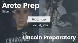 Matchup: Arete Prep vs. Lincoln Preparatory 2019