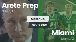 Matchup: Arete Prep vs. Miami  2020