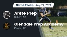 Recap: Arete Prep vs. Glendale Prep Academy  2021