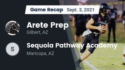 Recap: Arete Prep vs. Sequoia Pathway Academy 2021