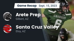 Recap: Arete Prep vs. Santa Cruz Valley  2023