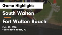 South Walton  vs Fort Walton Beach Game Highlights - Feb. 28, 2020