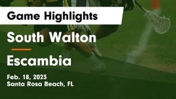 South Walton  vs Escambia Game Highlights - Feb. 18, 2023