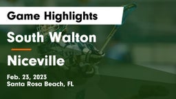 South Walton  vs Niceville  Game Highlights - Feb. 23, 2023