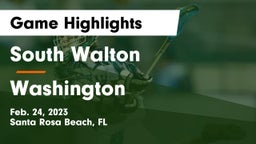 South Walton  vs Washington Game Highlights - Feb. 24, 2023