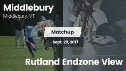 Matchup: Middlebury vs. Rutland Endzone View 2017