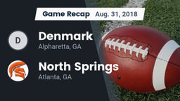 Recap: Denmark  vs. North Springs  2018