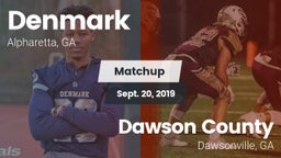Matchup: Denmark  vs. Dawson County  2019
