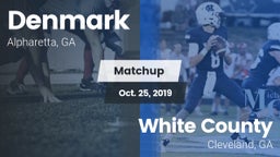 Matchup: Denmark  vs. White County  2019