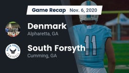 Recap: Denmark  vs. South Forsyth  2020