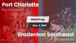 Matchup: Port Charlotte vs. Bradenton Southeast 2018