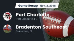 Recap: Port Charlotte  vs. Bradenton Southeast 2018