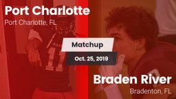 Matchup: Port Charlotte vs. Braden River  2019