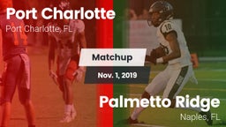 Matchup: Port Charlotte vs. Palmetto Ridge  2019