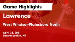 Lawrence  vs West Windsor-Plainsboro North  Game Highlights - April 22, 2021