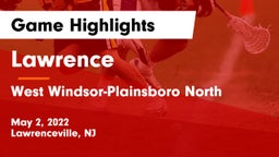 Lawrence  vs West Windsor-Plainsboro North  Game Highlights - May 2, 2022