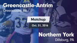 Matchup: Greencastle-Antrim vs. Northern York  2016