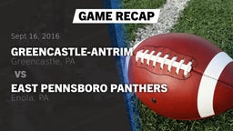 Recap: Greencastle-Antrim  vs. East Pennsboro Panthers 2016