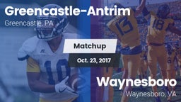 Matchup: Greencastle-Antrim vs. Waynesboro  2017