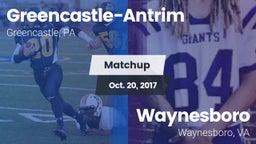 Matchup: Greencastle-Antrim vs. Waynesboro  2017