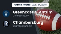 Recap: Greencastle-Antrim  vs. Chambersburg  2018