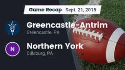 Recap: Greencastle-Antrim  vs. Northern York  2018