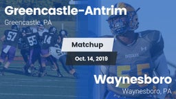 Matchup: Greencastle-Antrim vs. Waynesboro  2019