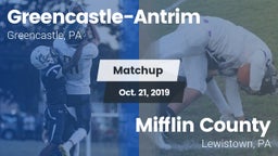 Matchup: Greencastle-Antrim vs. Mifflin County  2019