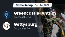 Recap: Greencastle-Antrim  vs. Gettysburg  2022