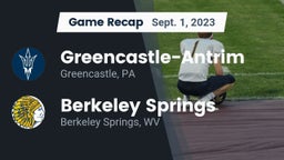 Recap: Greencastle-Antrim  vs. Berkeley Springs  2023
