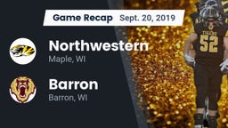 Recap: Northwestern  vs. Barron  2019