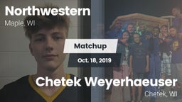 Matchup: Northwestern vs. Chetek Weyerhaeuser  2019