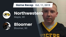 Recap: Northwestern  vs. Bloomer  2019
