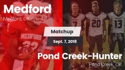 Matchup: Medford vs. Pond Creek-Hunter  2018