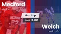 Matchup: Medford vs. Welch  2018