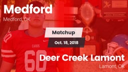Matchup: Medford vs. Deer Creek Lamont  2018