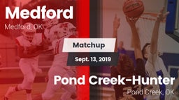 Matchup: Medford vs. Pond Creek-Hunter  2019