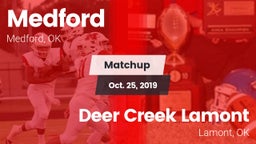 Matchup: Medford vs. Deer Creek Lamont  2019