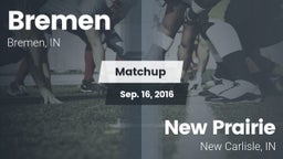 Matchup: Bremen vs. New Prairie  2016