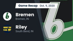 Recap: Bremen  vs. Riley  2020