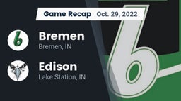 Recap: Bremen  vs. Edison  2022